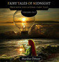 Fairy Tales of Midnight : 3 Books In 1