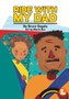 Ride With My Dad