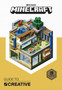 Minecraft Guide to Creative : An Official Minecraft Book from Mojang
