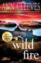 Wild Fire : A Shetland Island Mystery : 8