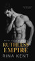 Ruthless Empire : A Dark Enemies to Lovers Romance : 6