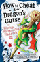 How To Cheat A Dragon's Curse : Book 4