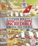 Stephen Biesty's More Incredible Cross-sections