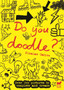 Do You Doodle? Do You Doodle?