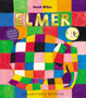 Elmer : 30th Anniversary Collector's Edition with Limited Edition Print