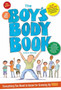 The Boys Body Book: Fourth Edition : Everything You Need to Know for Growing Up YOU!