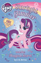 My Little Pony: Starlight Glimmer and the Magical Secret