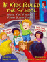 If Kids Ruled the School : More Kids' Favourite Funny School Poems