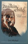 Malkin Child : A Story of Pendle's Witches