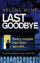 Last Goodbye : An absolutely gripping murder mystery thriller : 1