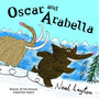 Oscar and Arabella: Oscar and Arabella