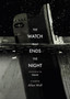 The Watch That Ends the Night : Voices from the Titanic