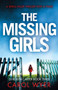The Missing Girls : A serial killer thriller with a twist : 3
