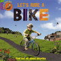 Let's Find Out: Let's Ride a Bike