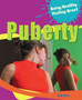 Being Healthy, Feeling Great: Puberty