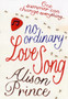 No Ordinary Love Song