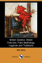 British Goblins : Welsh Folk-Lore, Fairy Mythology, Legends and Traditions (Dodo Press)