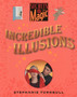Secrets of Magic: Incredible Illusions