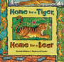 Home for a Tiger, Home for a Bear