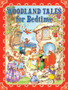 Woodland Tales for Bedtime