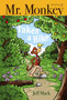 Mr. Monkey Takes a Hike : 3