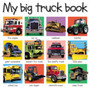 My Big Truck Book
