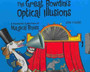 The Great Bowdini's Optical Illusions
