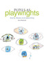 Pupils as Playwrights : Drama, Literacy and Playwriting