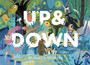 Up & Down : Explore the world from above and below!