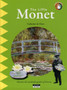 The Little Monet : Discover the Wonderful Garden of Giverny