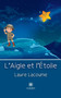 L'Aigle et l'Etoile