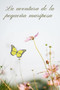 La aventura de la pequena mariposa