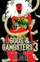 Gods & Gangsters 3 : An Illuminati Novel