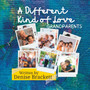A Different Kind of Love : An Album showing the love of grandparents