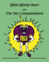 Willie Willing Heart and the Ten Commandments