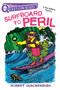 Surfboard to Peril : A QUIX Book