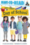 My First Day of School : Ready-to-Read Pre-Level 1