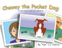 Chewey the Pocket Dog : A Pup Custom-Made for Adventure