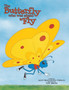 The Butterfly Who Was Afraid to Fly