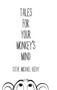 Tales for Your Monkey's Mind