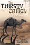 The Thirsty Camel
