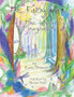 The Fairy Walk : A True Story of Imagination