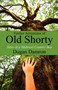 Further Adventures of Old Shorty : Tales of a Midwest Country Boy