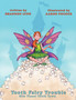 Tooth Fairy Trouble Hits Tinsel Tooth Town