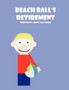 Beach Ball's Retirement