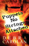 Puppets No Strings Attached