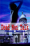 Dead Men Talk