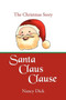 Santa Claus Clause : The Christmas Story