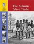 The Atlantic Slave Trade