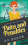 Pains and Penalties (A Woman Sleuth Mystery) : 1